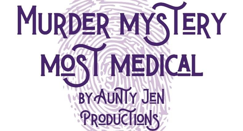 The Shakespeare Hospice - Murder Mystery Most Medical